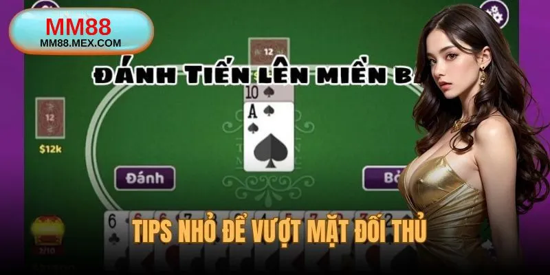 Tips nhỏ để vượt mặt đối thủ